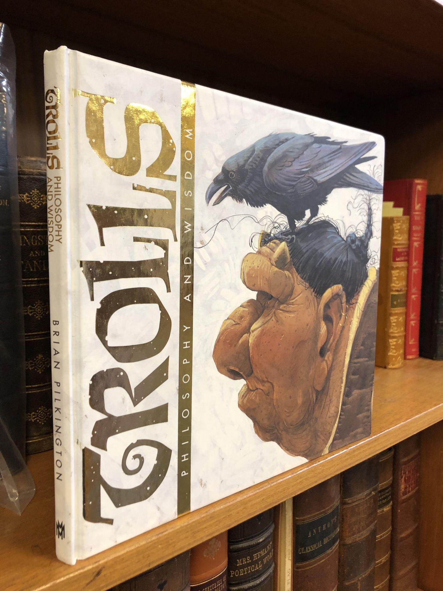 TROLLS: PHILOSOPHY AND WISDOM | Brian Pilkington | No Edition Statement