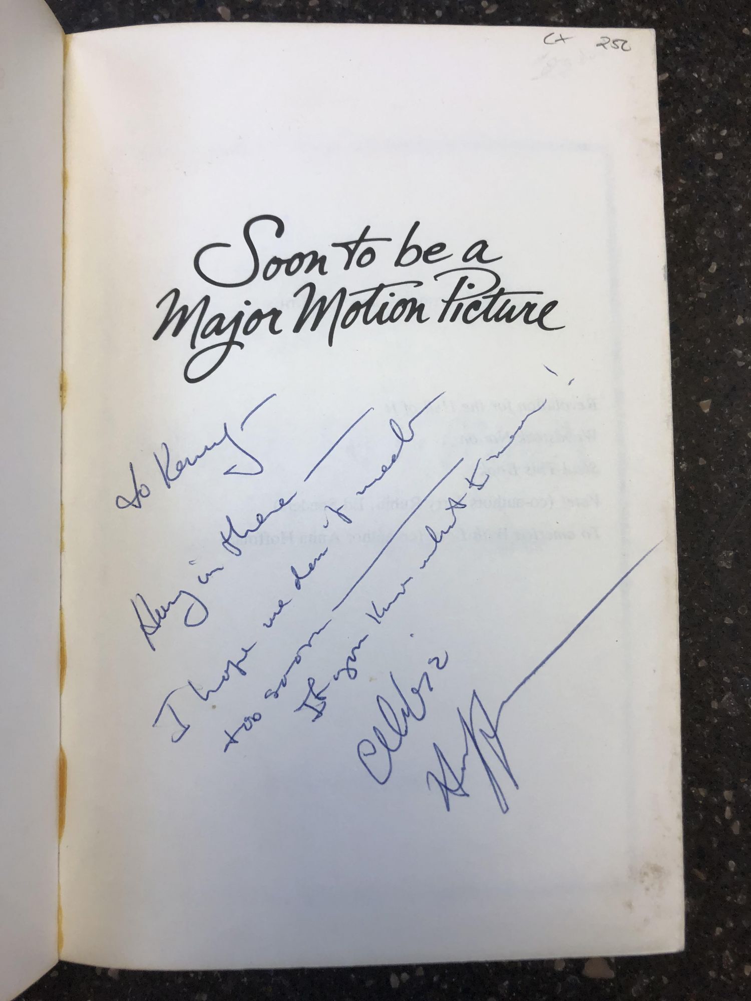 SOON TO BE A MAJOR MOTION PICTURE INSCRIBED Abbie Hoffman Norman
